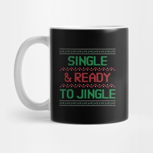 single & ready to jingle Mug